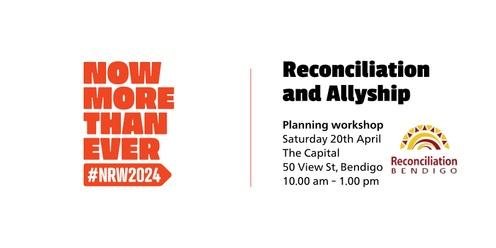Reconciliation and Allyship Planning Workshop - Now More than Ever