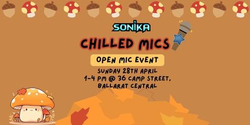 Sonika Chilled Mics - Open Mic Performer Registration