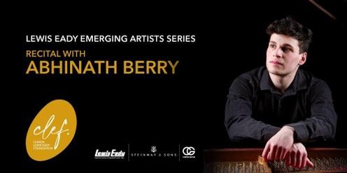 2023 Emerging Artists Concert | Abhinath Berry | Piano
