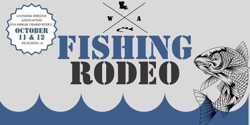 LWA 5th Annual Fishing Rodeo
