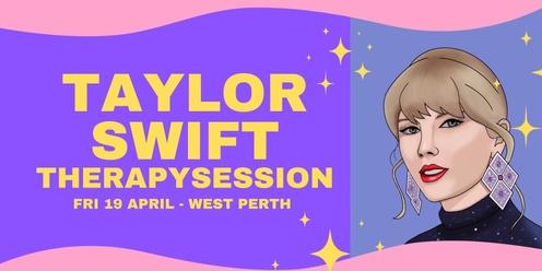 Taylor Swift Therapy Session - April 19