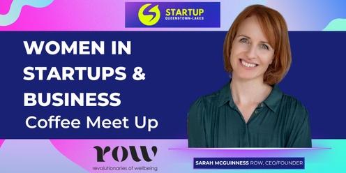Women in Startups & Business - Coffee Meet Up