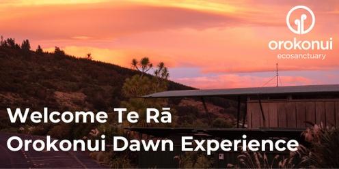 Welcome Te Rā - Dawn experience at Orokonui