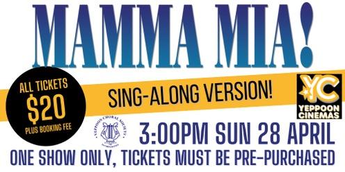 Mamma Mia! - SING ALONG VERSION - Yeppoon Cinemas