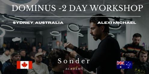 Alexi Michael - 2 day Workshop - Dominus
