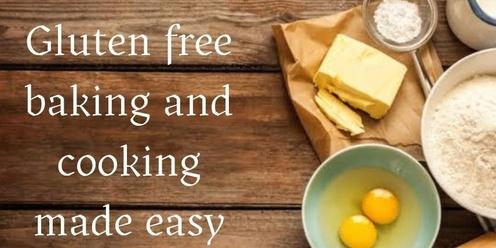 Gluten-free baking and cooking made easy
