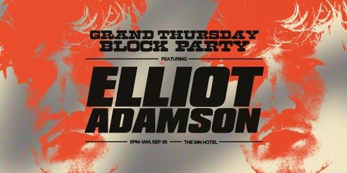 GRAND THURSDAY ▬ ELLIOT ADAMSON