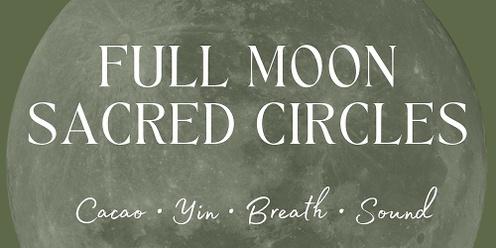 Full Moon Sacred Circles