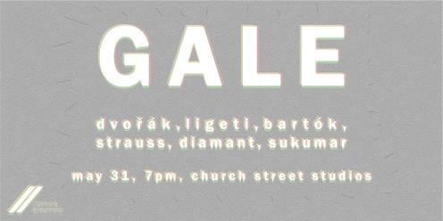 Caesura Ensemble Presents: GALE