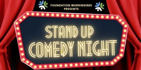 Stand Up Comedy Night - Foundation Murrindindi Fundraiser