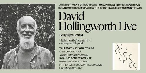David Hollingworth LIVE in Mullumbimby