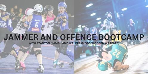 Jammer and Offence Bootcamp