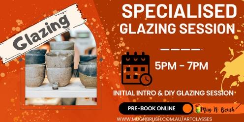 Specialised Glazing Session - May