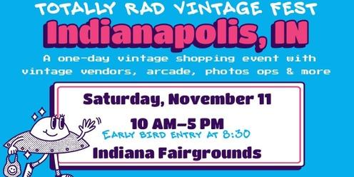 Totally Rad Vintage Fest - Indianapolis