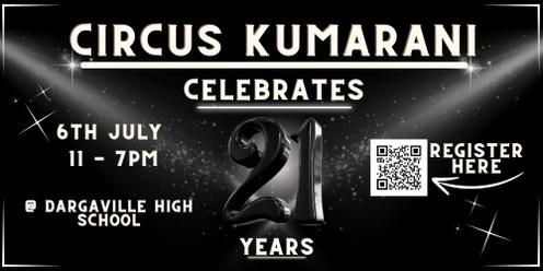 Circus Kumarani's 21st Birthday Celebration