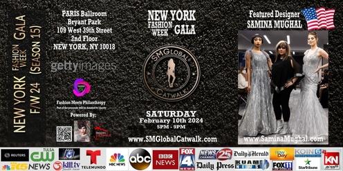 NEW YORK Fashion Week GALA (F/W 24) – Saturday February 10th 2024