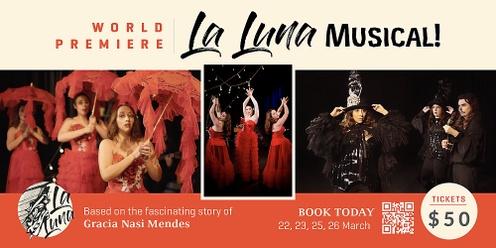 LA LUNA - Evening Performances - Sat 25th Mar 2023