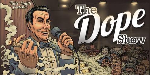 The Dope Show at the Fox Cabaret