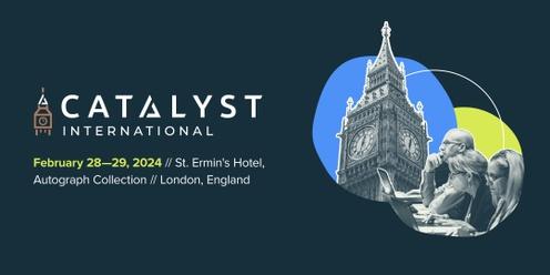 Catalyst International: London