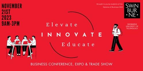 Elevate, Innovate, Educate Conference