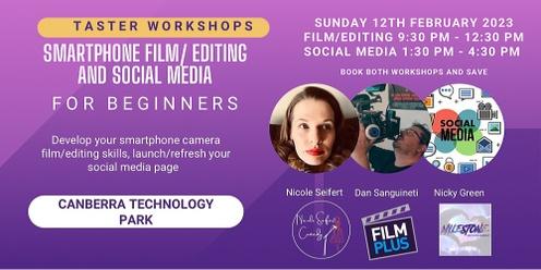 Taster Workshops Smartphone Filming/Editing and Social Media 