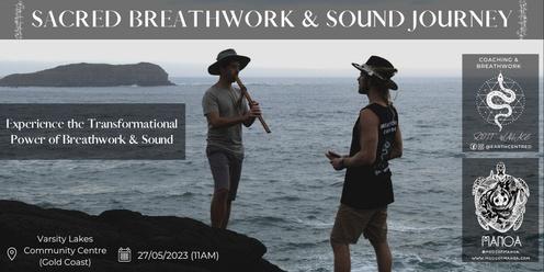 Sacred Breathwork & Sound Journey (Postponed to July 2nd)