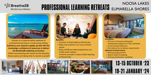 Breathe2B Professional Learning Retreat