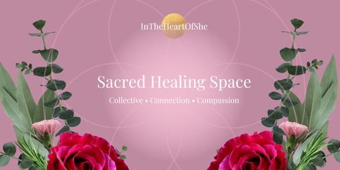 Sacred Healing Space