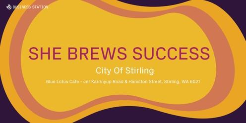 She Brews Success Stirling - Know Your Why and Create A Vision Statement