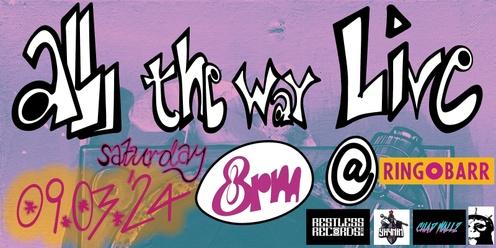 All The Way Live feat. Chad Wallz, Shynin Armour, DJ Mizhap