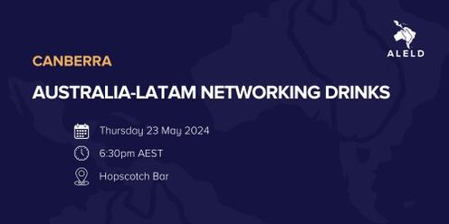 Australia-Latam Networking Drinks Canberra