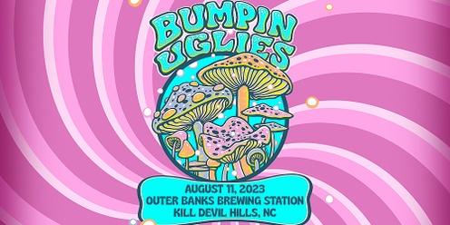 Bumpin Uglies VIP at Outer Banks Brewing Station