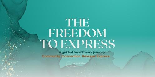 The freedom to express - Breathwork journey - Melbourne