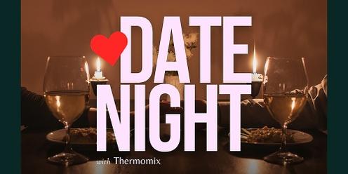 Thermomix® Date Night - 8th February 2023