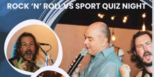 Quiz Night: Rock N Roll vs Sport