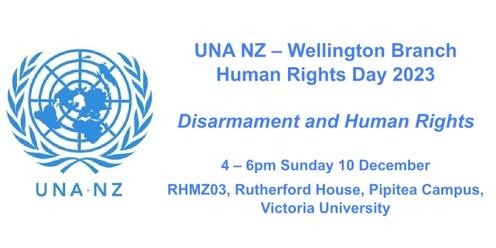 UNA NZ - Wellington Branch - Human Rights Day 2023
