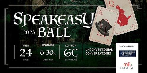Speakeasy Ball | Gold Coast - 24th March 2023