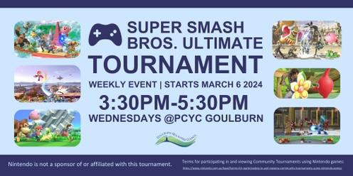 Super Smash Bros. Ultimate Weekly Tournament 2024 @PCYC Goulburn