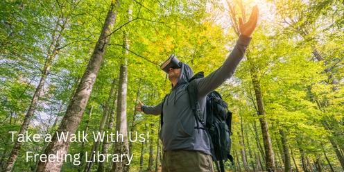 Take A Walk With Us! - Freeling Library