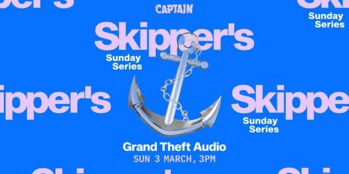 Skipper's Sunday Series ▬ Grand Theft Audio