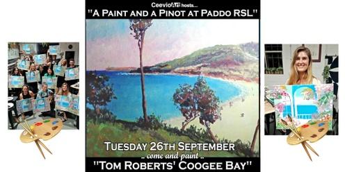 A Paint and a Pinot at Paddo RSL: "Tom Robert's Coogee Bay"