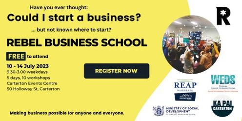 Rebel Business School, Wairarapa Rangatahi 2023