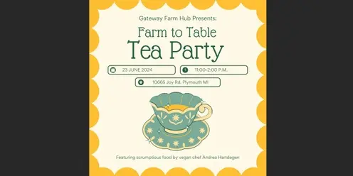 Farm-to-Table Tea Party