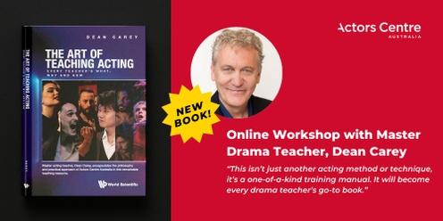 ACA Online : 'The Art of Teaching Acting' Intro Workshop