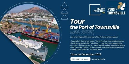Tour the Port of Townsville with SPNQ