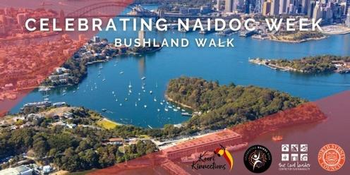 NAIDOC 2023 "For Our Elders" Bushland Tour of Balls Head