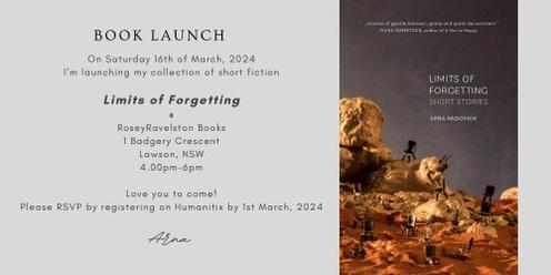 Book Launch: "Limits of Forgetting" by Arna Radovich