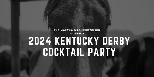 2024 Kentucky Derby Cocktail Party 