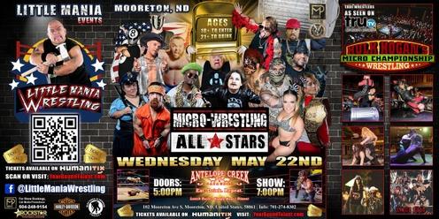 Mooreton, ND - Micro-Wresting All * Stars: Little Mania Rips Through the Ring!