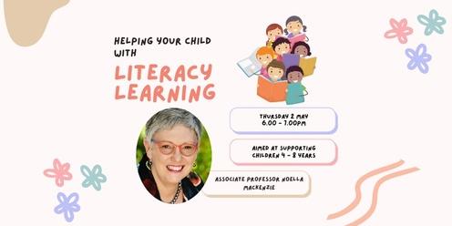 Helping Your Child with Literacy Learning